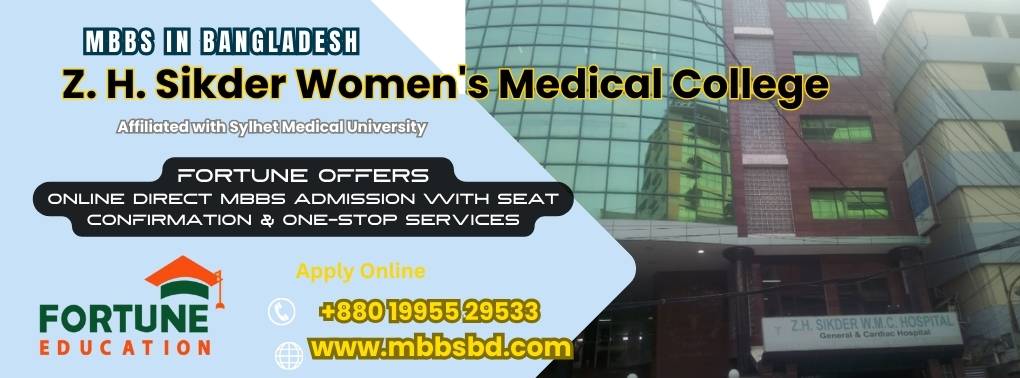 Z. H. Sikder Women's Medical College